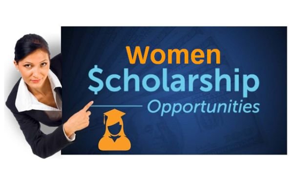 Top International Fully Funded Scholarships for Women Top International Fully Funded Scholarships for Women