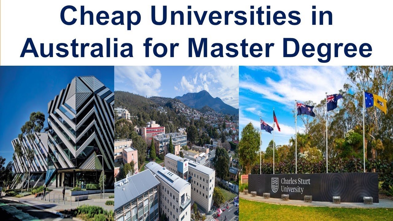 Cheap Schools and Universities in Australia for Masters Degree and Their School Fees Cheap Schools and Universities in Australia for Masters Degree and Their School Fees